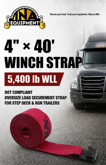 4" × 40' Winch Strap with Flat Hook DOT Compliant Heavy-Duty Trailer Strap | 5,400 lb WLL | INA Equipment